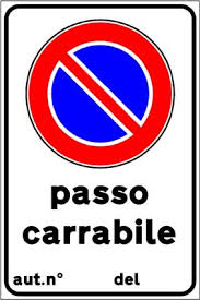 cartello passo carrabile